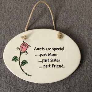 August Ceramics Aunts are Special Wall Home Decor
